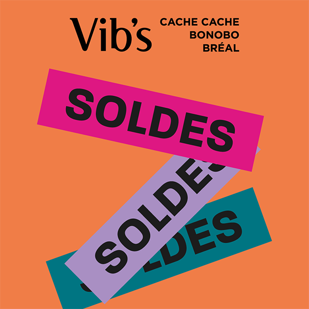 Les soldes chez Vib's