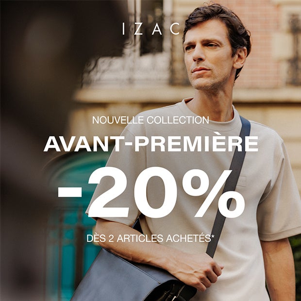 -20% dès 2 articles achetés sur la nouvelle collection automne/hiver 26